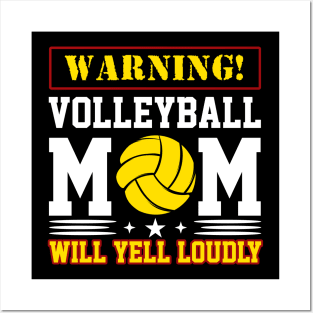 Warning Will Yell Loudly Volleyball Mom Posters and Art